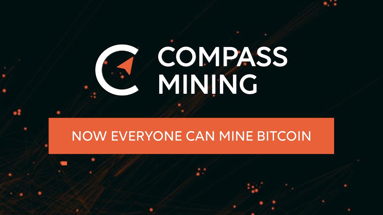 3 Common Questions About Compass Mining | Everyone Can Mine Bitcoin