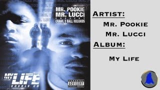 Mr. Pookie &amp; Mr. Lucci - Gangsta