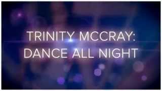 Trinity: Dance All Night