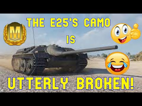 The E25's Camo Is Utterly Broken! ll World of Tanks Modern Armour - Wot Console