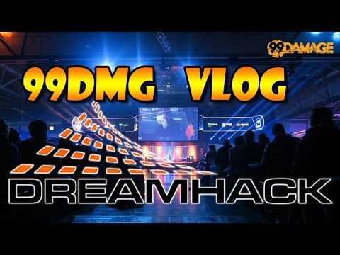 DREAMHACK Leipzig VLOG  | 99Damage Special