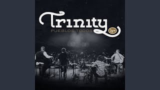 Trinity - Amazing Grace (Live)