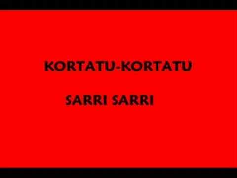 Sarri sarri- KORTATU