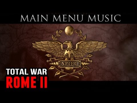 Total War: Rome II - Theme Music