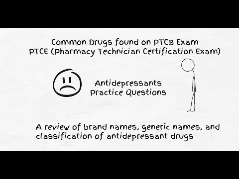 PTCB Practice Test Questions - Review Antidepressants in Top 200 Drugs List for PTCE Exam Test Prep
