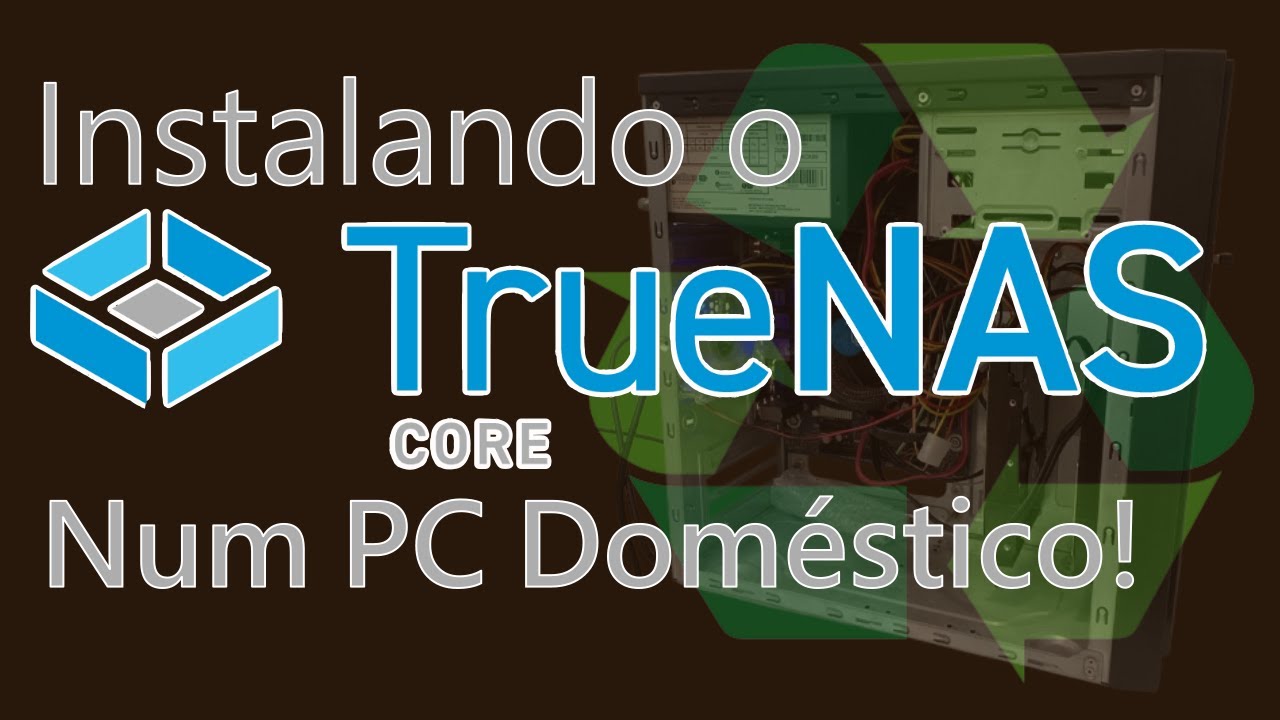 Como Instalar o TrueNAS para Uso Doméstico e Pequenos Escritórios | Passo a Passo Completo! 🖥️