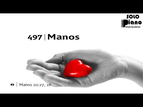 HIMNO 497 - Manos - NUEVO HIMNARIO ADVENTISTA - SOLO PIANO