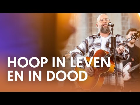 Hoop in leven en in dood - Nederland Zingt