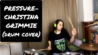 Pressure- Christina Grimmie (drum cover)