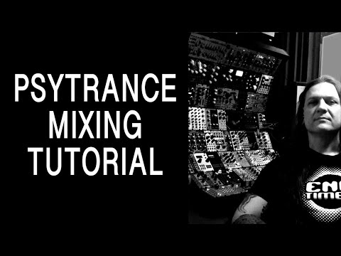 Psytrance Mixing