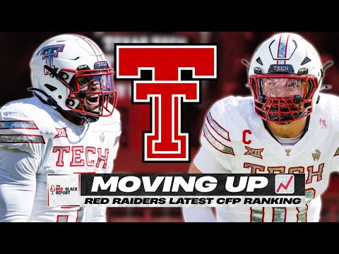 Texas Tech RISES In Latest CFP Rankings 📈 | MAJOR Big 12 Respect