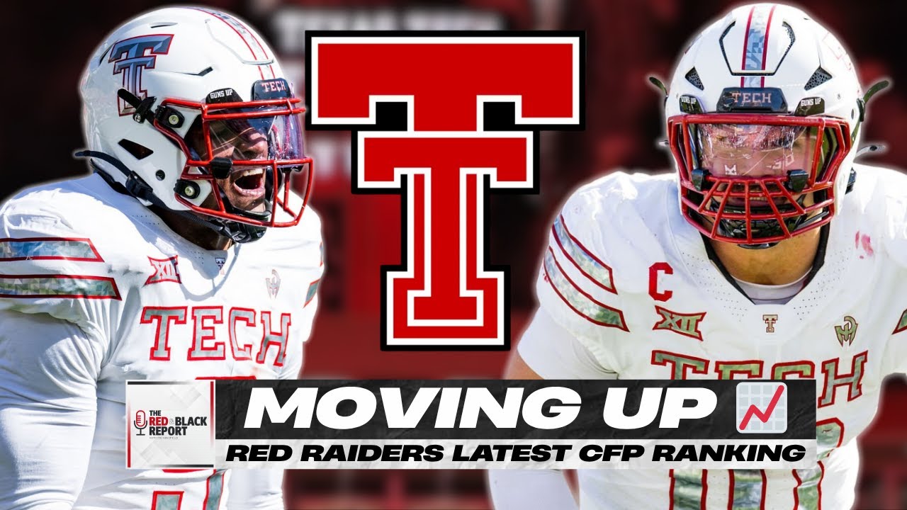 Texas Tech RISES In Latest CFP Rankings 📈 | MAJOR Big 12 Respect