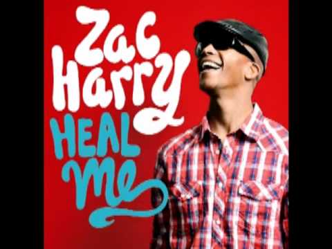 Zac Harry - Heal Me