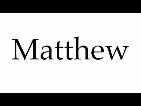 How to Pronounce Matthew