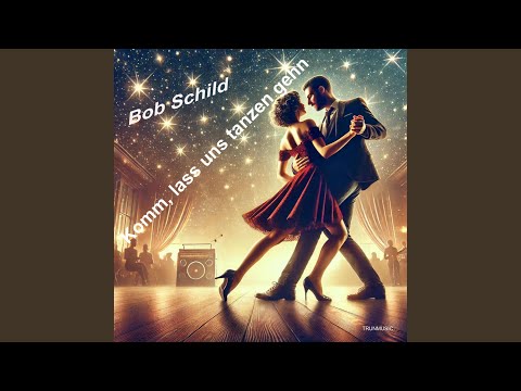 Komm, lass uns tanzen gehn