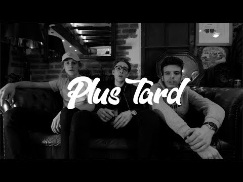 Video thumbnail for Plus tard