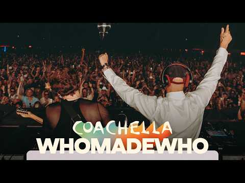 WhoMadeWho @ Coachella, 2026