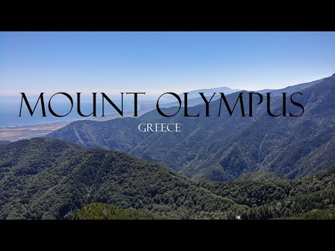 Mount Olympus I Greece (Video 4K)