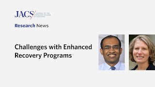 Newswise:Video Embedded hospitals-face-challenges-when-implementing-enhanced-recovery-programs-for-surgery