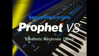 Video thumbnail for Sequential Circuits Prophet VS by SyntheticMachines