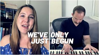 Jamie &amp; Evan Sanders - We&#39;ve Only Just Begun (The Carpenters Cover)