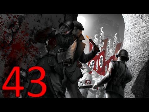 The Saboteur Let's Play Part 43
