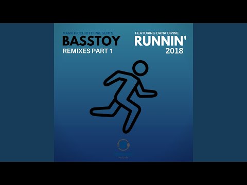 Runnin' 2018 (BASSTOY Festival Radio Edit)
