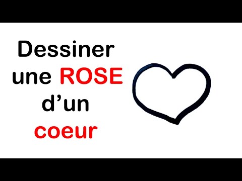 Comment dessiner une rose d'un coeur