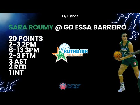 EUROPCUP W D5 - SARA ROUMY 20 PTS HIGHLIGHTS @ GDESSA BARREIRO 11-23-2023