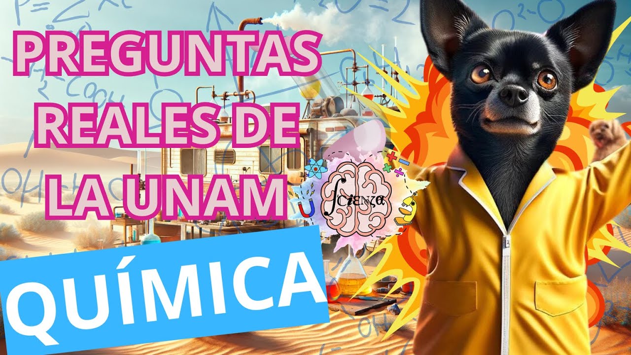 ¡Prepárate para el Examen! Resolviendo Preguntas Reales de Química de la UNAM