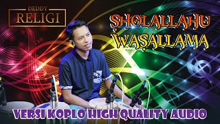 Download lagu SHOLALLAHU WASALLAMA VERSI KOPLO HIGH QUALITY AUDIO mp3