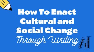How To Write Ethically About Social Issues