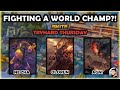 I FOUGHT A WORLD CHAMP ON TRYHARD THURSDAY