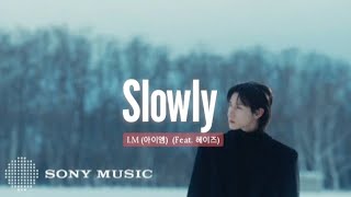 Download lagu Slowly - I.M (아이엠) (Feat. 헤이즈)  Visualizer (Lirik lagu terjemahan) - Sub Indo - Lyrics Enggl mp3