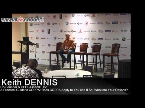 A Practical Guide to COPPA: Does COPPA Apply to You and If So, What are Your Options? | Keith DENNIS