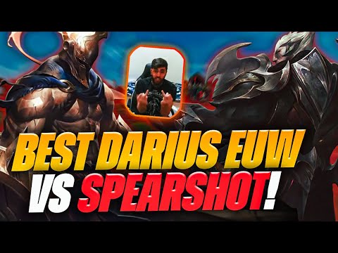 SPEARSHOT AGAINST THE BEST DARIUS EUW?? UNRANKED TO CHALLENGER EPISODE 13