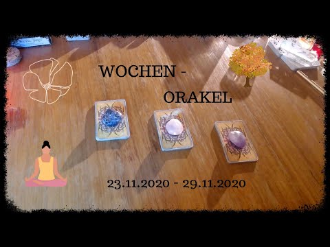 ⭐✨⭐ Wochenorakel 23.11.-29.11.2020 ⭐✨⭐