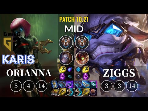 GEN Karis Orianna vs Ziggs Mid - KR Patch 10.21