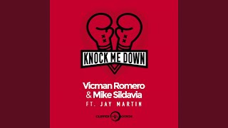 Knock Me Down (feat. Jay Martin)