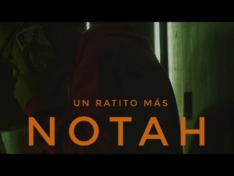 Notah - UN RATITO MAS (Official Visualizer)