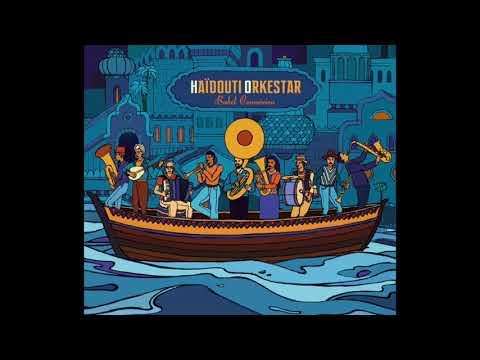 Haïdouti Orkestar - Le vieux bateau de bois (featuring mr slamer Rouda)