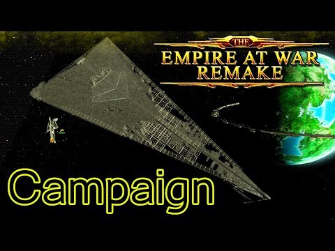 Star Wars Empire at War Remake Mod: Campaign Part 13 - THE ECLIPSE! (FINAL MISSION ATTEMPT)