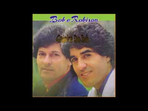 Bob e Robison   Nossos Pedaços Vol  5   1989
