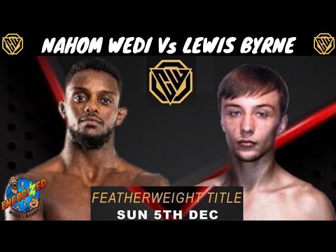 Nahom Wedi Vs Lewis Byrne | Clan Wars Countdown | Energized's "The Face Off"