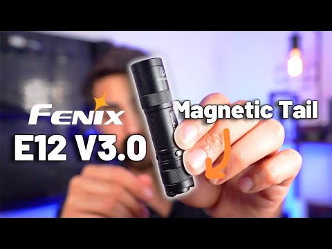 NEW Fenix E12 V3.0 Flashlight: Better, Brighter, Bolder - Complete Review