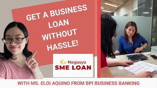 How to get a Business Loan from BPI: Check out their Ka-Negosyo Loans