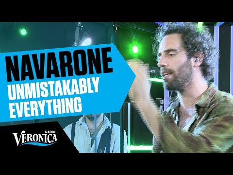 Unmistakably Everything - Navarone
