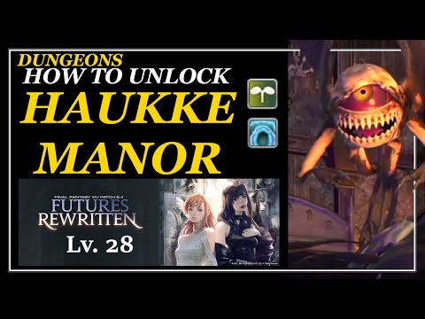 FFXIV A Realm Reborn - How To Unlock Haukke Manor Dungeon - Skeletons In Her Closet - Guide