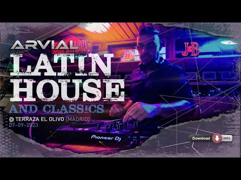 ARVIAL - LATIN HOUSE & CLASSICS @ TERRAZA EL OLIVO (MADRID)