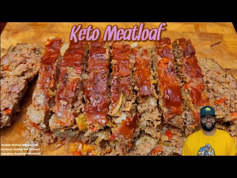 Keto Meatloaf | Low Carb | Cooking With Thatown2